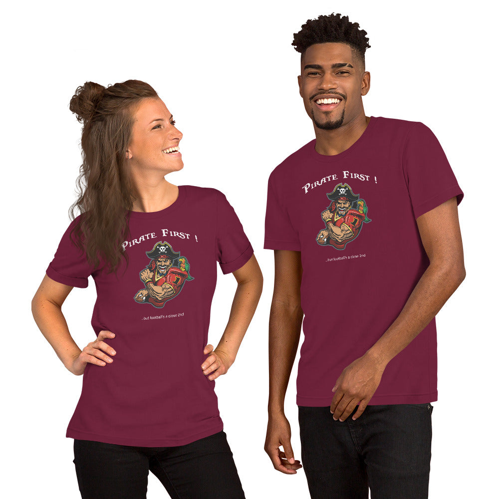 Pirate First! - Unisex t-shirt